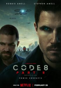 смотреть Код 8: Часть 2 (2024)